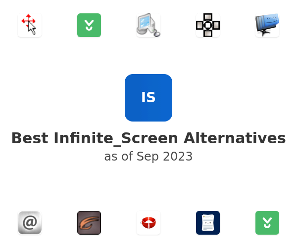 Best Infinite_Screen Alternatives