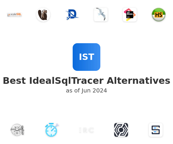 Best IdealSqlTracer Alternatives