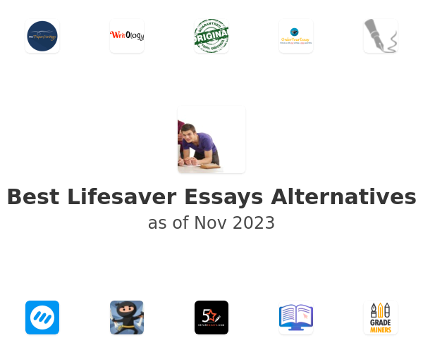 Best Lifesaver Essays Alternatives