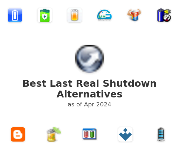 Best Last Real Shutdown Alternatives