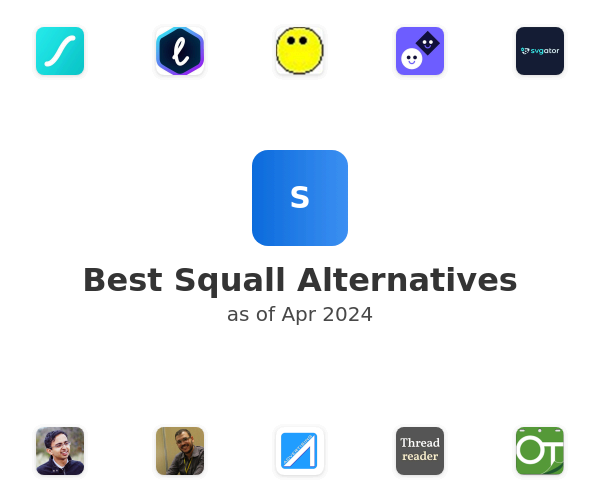 Best Squall Alternatives
