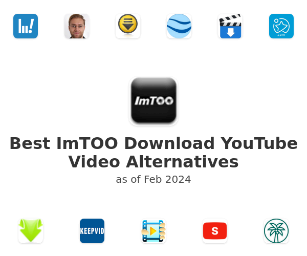 Best ImTOO Download YouTube Video Alternatives