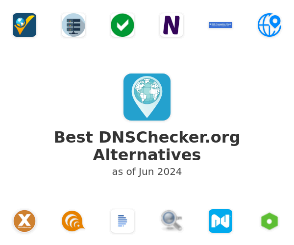 Best DNSChecker.org Alternatives