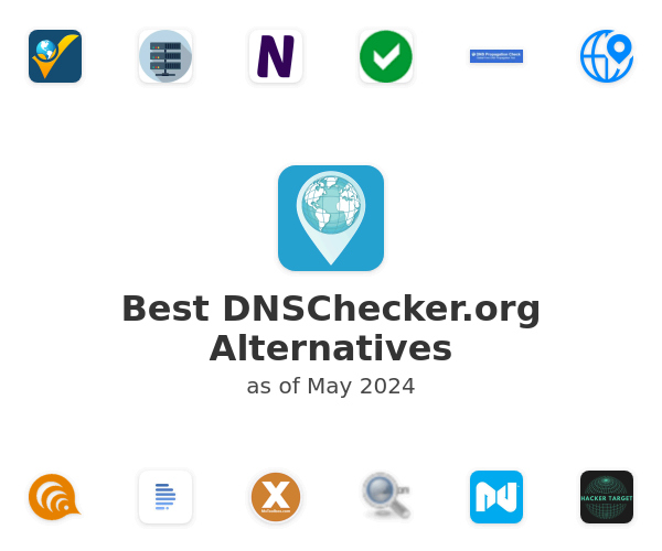 Best DNSChecker.org Alternatives