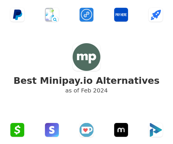 Best Minipay.io Alternatives