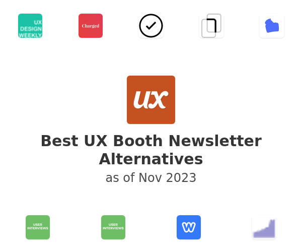 Best UX Booth Newsletter Alternatives