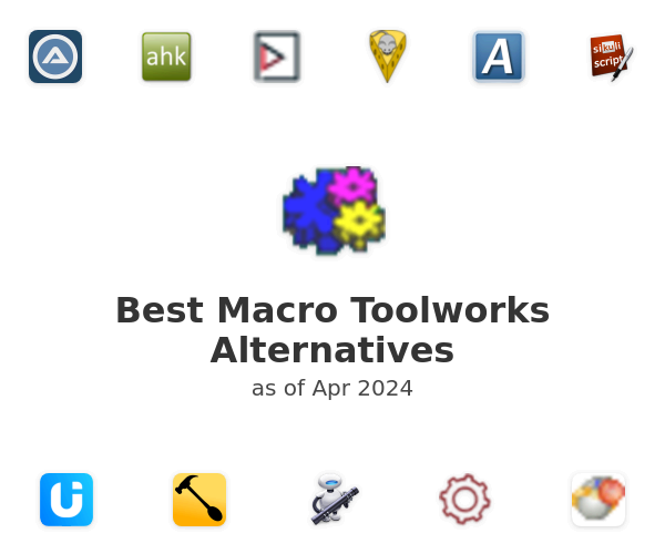 Best Macro Toolworks Alternatives