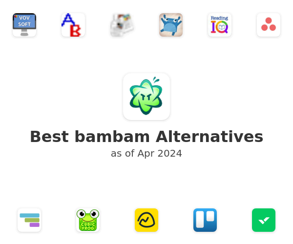 Best bambam Alternatives