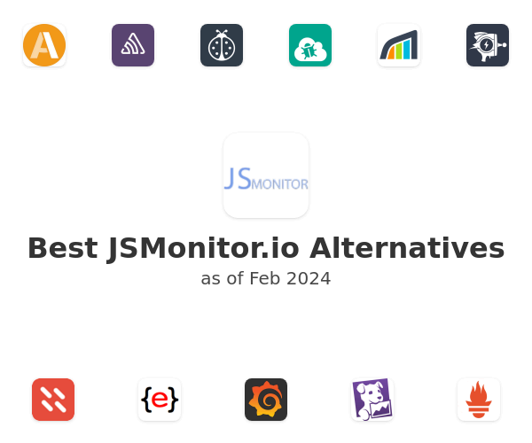 Best JSMonitor.io Alternatives