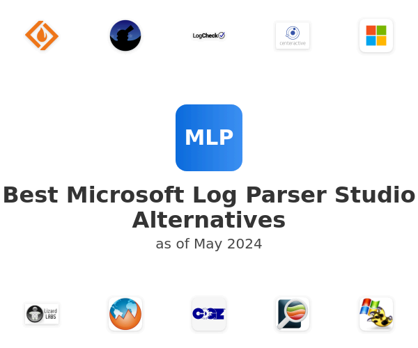 Best Microsoft Log Parser Studio Alternatives