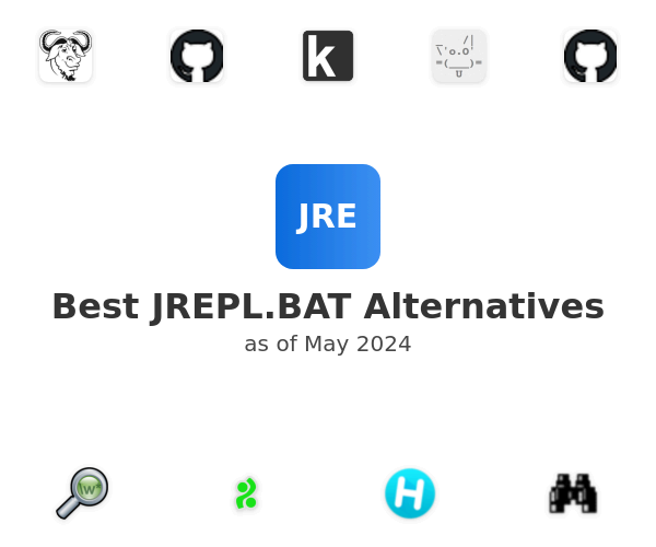 Best JREPL.BAT Alternatives