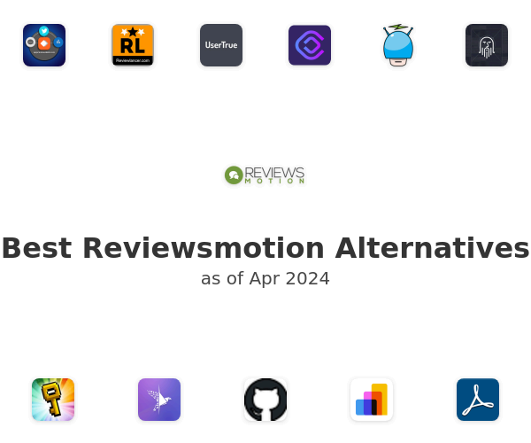 Best Reviewsmotion Alternatives