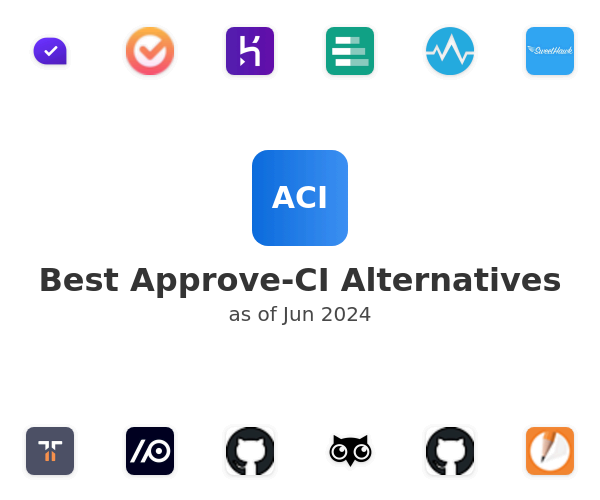Best Approve-CI Alternatives