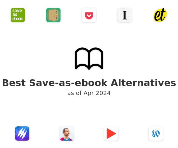 Best Save-as-ebook Alternatives