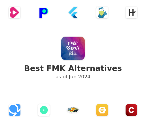 Best FMK Alternatives