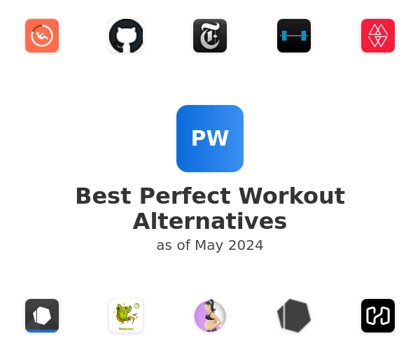 Best Perfect Workout Alternatives
