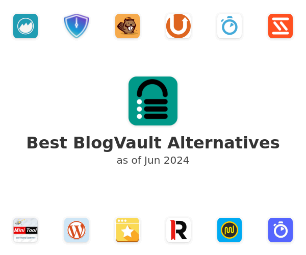 Best BlogVault Alternatives