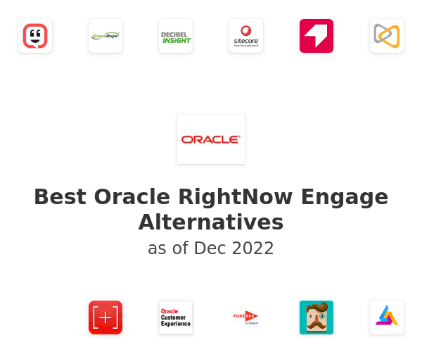 Best Oracle RightNow Engage Alternatives