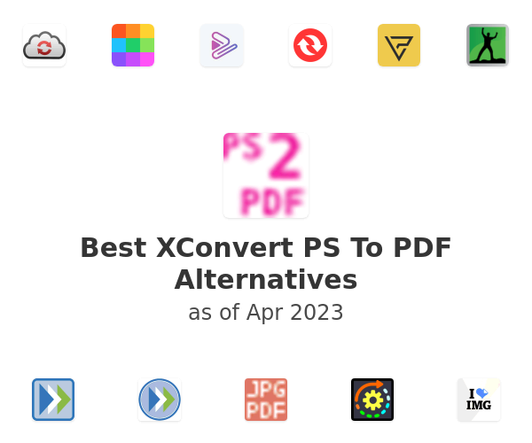 Best XConvert PS To PDF Alternatives