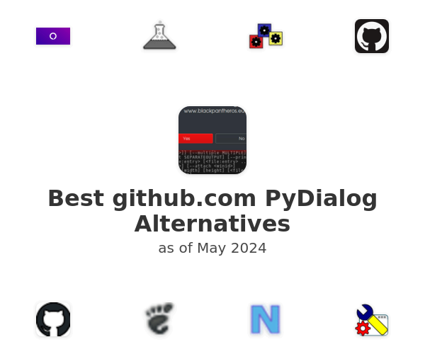 Best github.com PyDialog Alternatives