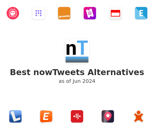Best nowTweets Alternatives