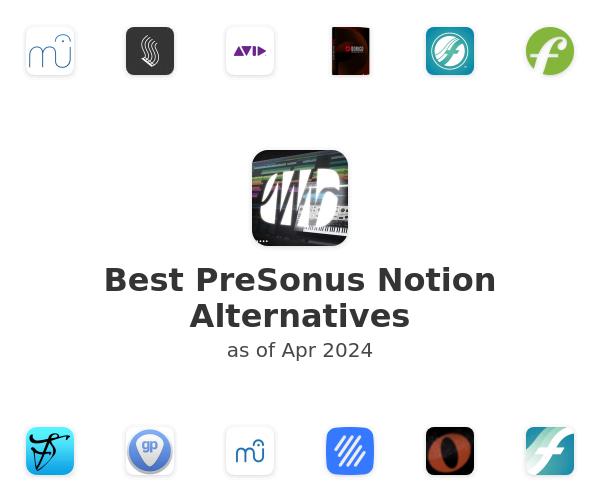 Best PreSonus Notion Alternatives