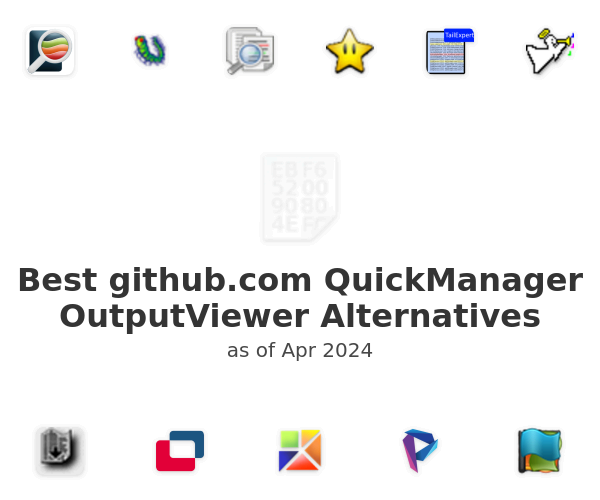 Best github.com QuickManager OutputViewer Alternatives
