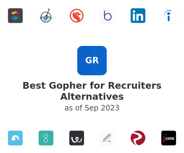 Best Gopher for Recruiters Alternatives