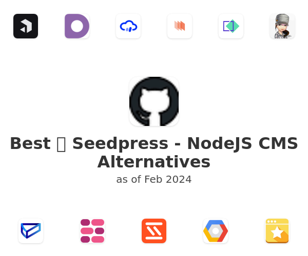Best 🌱 Seedpress - NodeJS CMS Alternatives