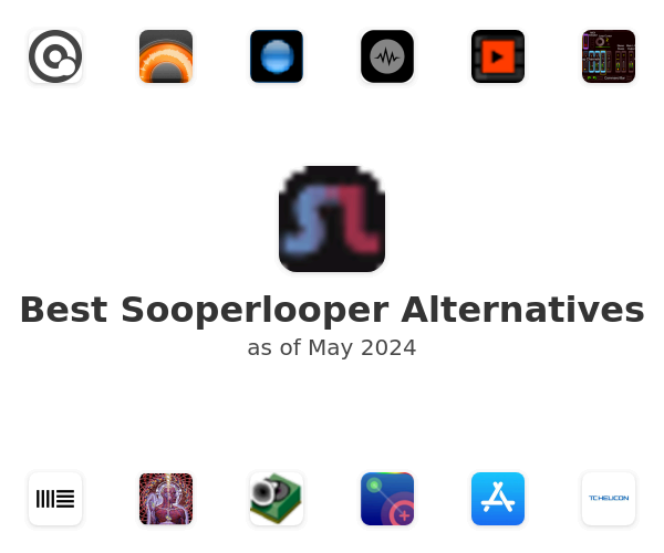 Best Sooperlooper Alternatives