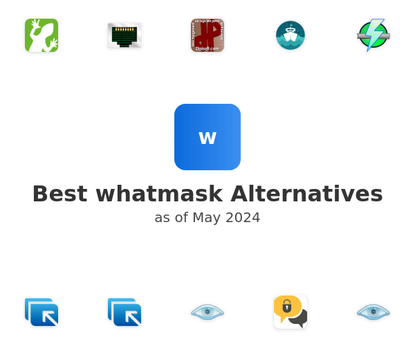 Best whatmask Alternatives