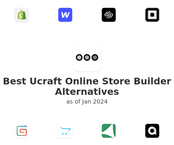 Best Ucraft Online Store Builder Alternatives