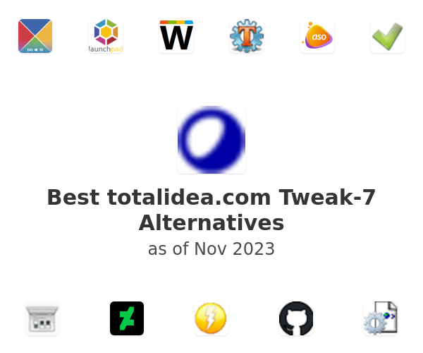 Best totalidea.com Tweak-7 Alternatives