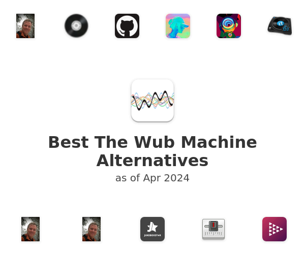 Best The Wub Machine Alternatives