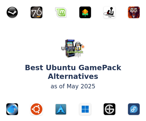 Best Ubuntu GamePack Alternatives