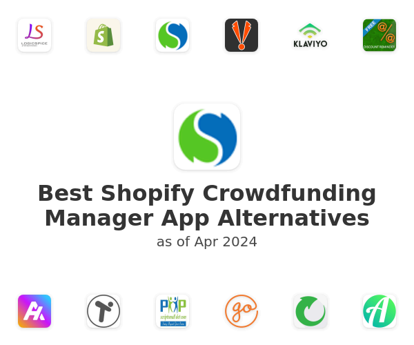 Best Shopify Crowdfunding Manager App Alternatives