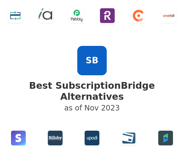 Best SubscriptionBridge Alternatives