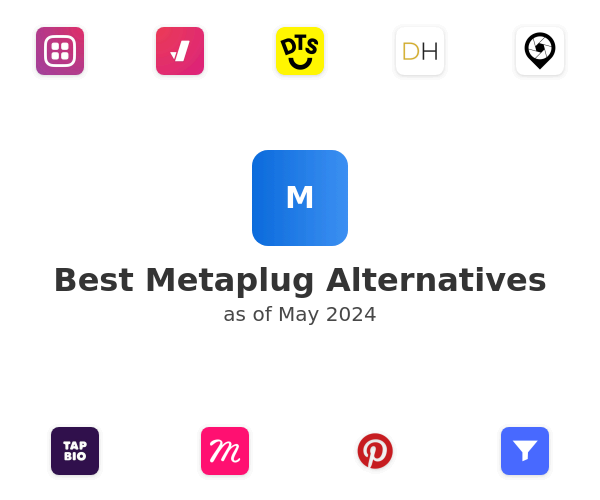 Best Metaplug Alternatives