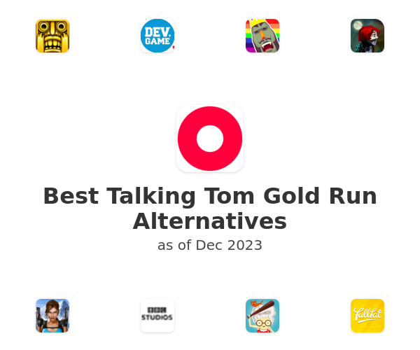 Best Talking Tom Gold Run Alternatives