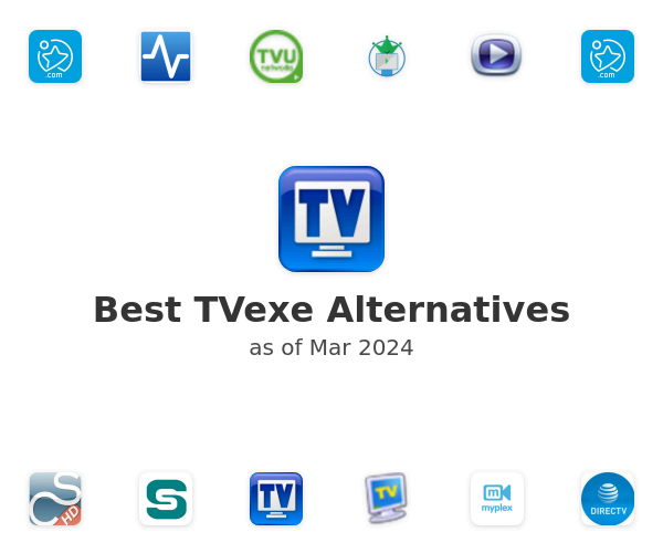 Best TVexe Alternatives