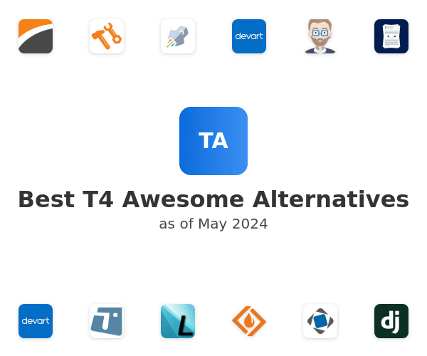 Best T4 Awesome Alternatives