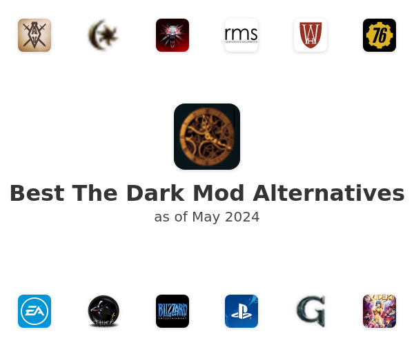 Best The Dark Mod Alternatives