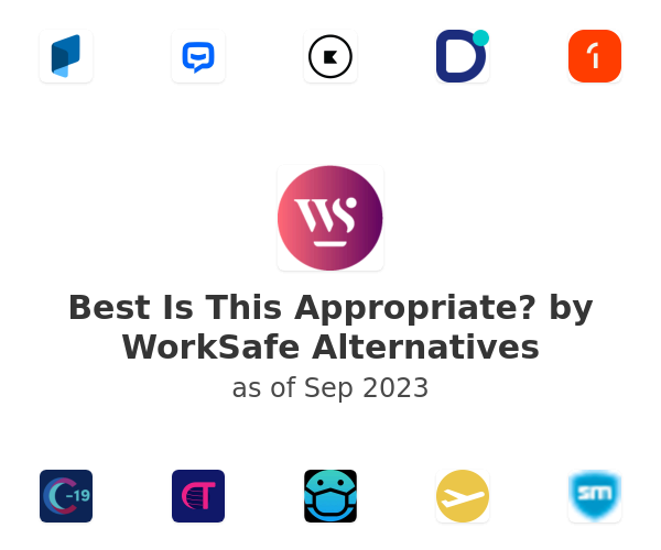 Best Is This Appropriate? by WorkSafe Alternatives