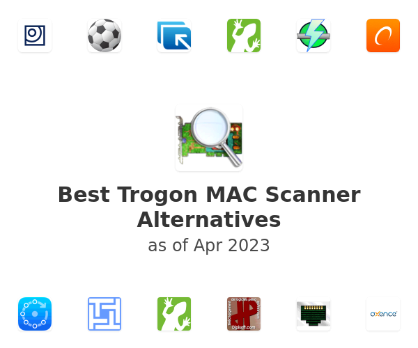 Best Trogon MAC Scanner Alternatives