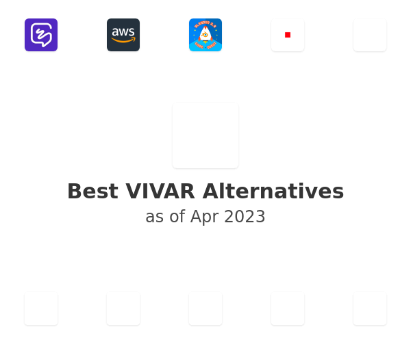 Best VIVAR Alternatives