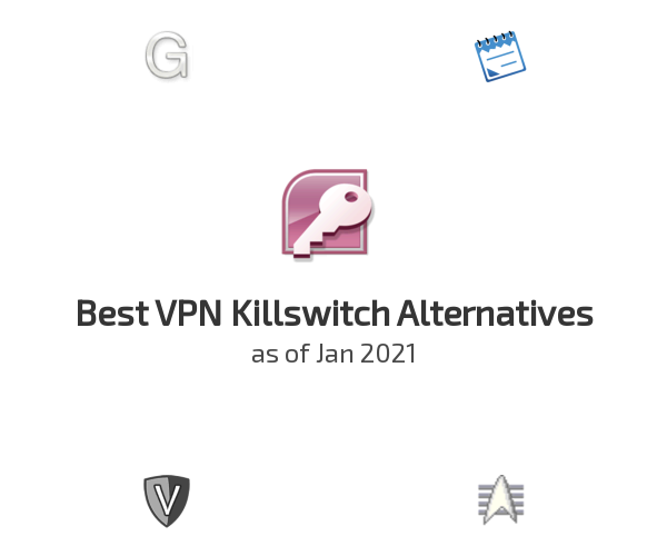 Best VPN Killswitch Alternatives