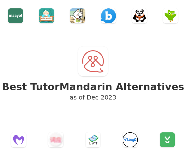 Best TutorMandarin Alternatives