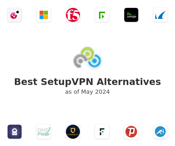 Best SetupVPN Alternatives