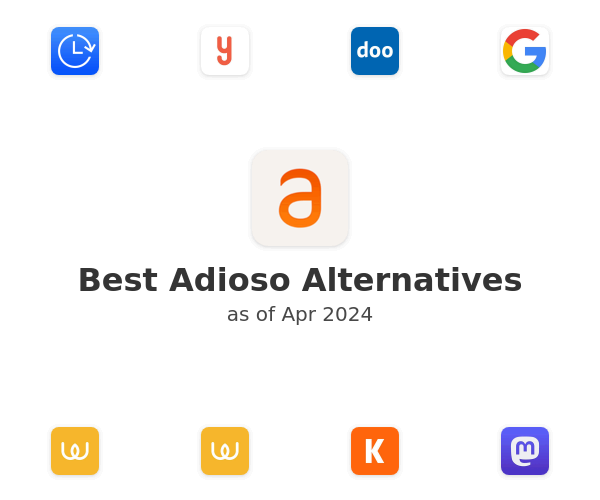 Best Adioso Alternatives