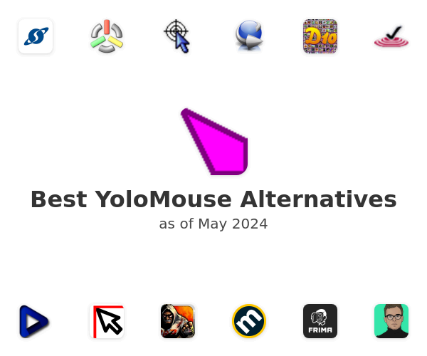 Best YoloMouse Alternatives